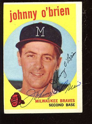 1959 Topps Baseball Card #499 Johnny O’Brien Autographed EX OC