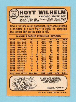 1968 Topps #350 Hoyt Wilhelm Chicago White Sox Baseball Card NM   