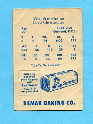 1949 Remar Bread Loyd Christopher Oakland Oaks Baseball Card Low Grade