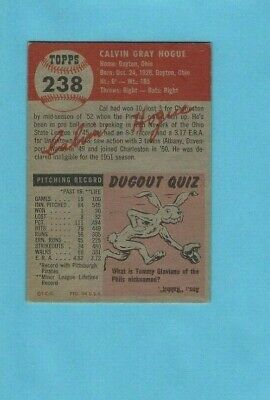 1953 Topps #238 Cal Hogue Pittsburgh Pirates Baseball Card  VG/EX