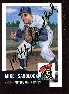 1991 Topps Archive 1953 Baseball Card #247 Mike Sandlock Autographed NRMT