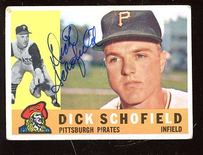 1960 Topps Baseball Card #104 Dick Schofield Autographed