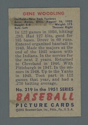 1951 Bowman #219 Gene Woodling New York Yankees Rookie Baseball Card EX wrk trc