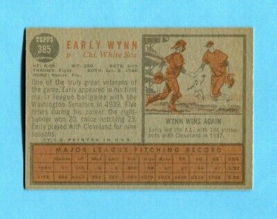 1962 Topps #385 Early Wynn Chicago White Sox Baseball Card EX+ frt fd bk  