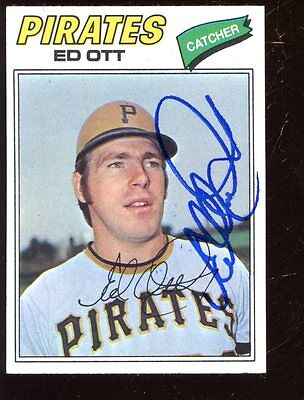 1977 Topps Baseball Card #197 Ed Ott Autographed EXMT