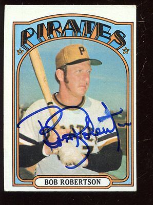 1972 Topps Baseball Card #429 Bob Robertson Autographed EXMT OC