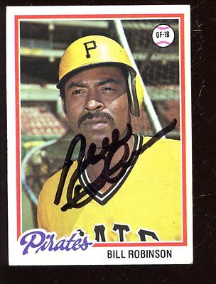 1978 Topps Baseball Card #455 Bill Robinson Autographed EX