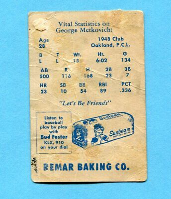 1949 Remar Bread George Metkovich Oakland Oaks Baseball Card Low Grade