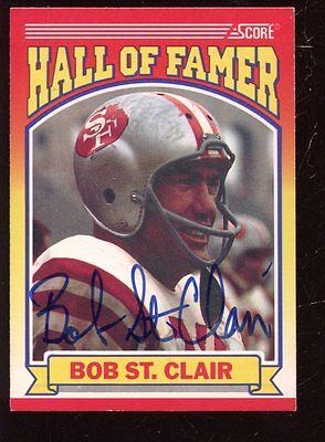 1990 Score Football Card #596 Bob St. Clair Autographed EXMT