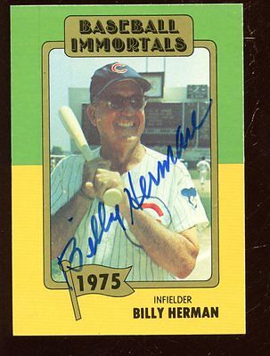 Baseball Immortals Baseball Card #149 Billy Herman Autographed EX-MT