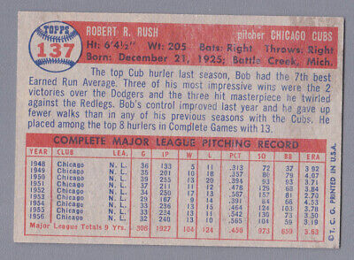 1957 Topps #137 Bob Rush Chicago Cubs Baseball Card NM