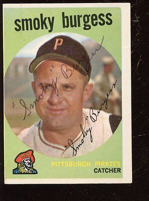 1959 Topps Baseball Card #432 Smoky Burgess Autographed EXMT OC