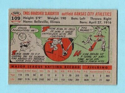 1956 Topps #109 Enos Slaughter Kansas City Athletics Baseball Card NM o/c