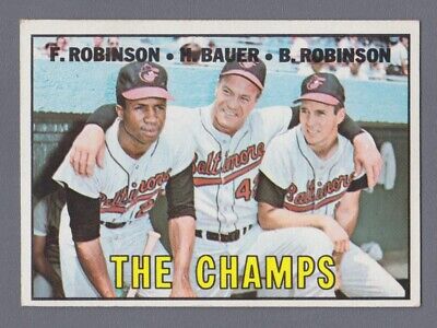 1967 Topps #1 The Champs F.Robinson H.Bauer B.Robinson Baseball Card EX+