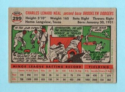 1956 Topps #299 Charley Neal Brooklyn Dodgers Baseball Card EX prt lns