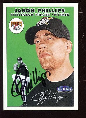 2000 Fleer Tradition Baseball Card #139 Jason Phillips Autographed NRMT