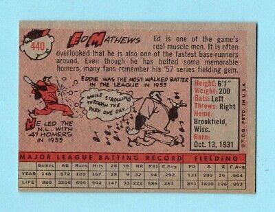 1958 Topps #440 Eddie Mathews Milwaukee Braves Baseball Card NM o/c ap wrks trc