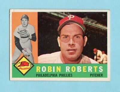 1960 Topps #264 Robin Roberts Philadelphia Phillies Baseball Card Ex - Ex+ 