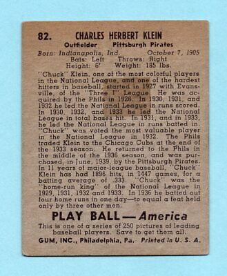 1939 Play Ball #82 Chuck Klein Pittsburgh Pirates Baseball Card EX tpe bk