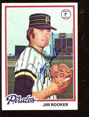 1978 Topps Baseball Card #308 Jim Rooker Autographed EXMT