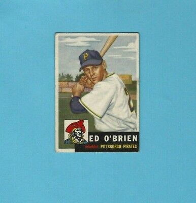 1953 Topps #249 Ed O'Brien Pittsburgh Pirates Baseball Card