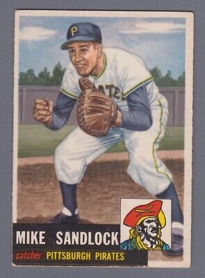 1953 Topps #247 Mike Sandlock Pittsburgh Pirates Baseball Card EX