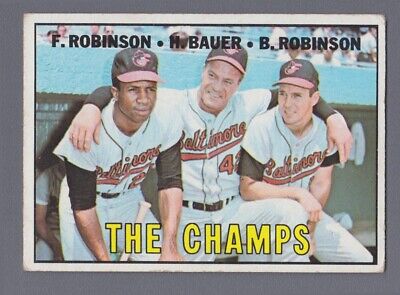 1967 Topps #1 The Champs F.Robinson H.Bauer B.Robinson Baseball Card Vg/Ex