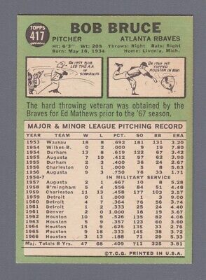 1967 Topps #417 Bob Bruce Atla Braves RBAVES variation Baseball Card E/M chp   