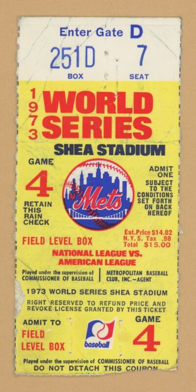 1973 World Series Game 4 at Shea Stadium Ticket Stub Seat 7 - Mets beat the A’s