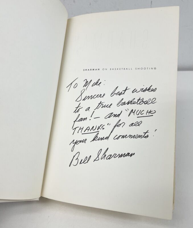 Bill Sharman Signed Book To Mike “Sharman on Basketball Shooting” w B&E Hologram