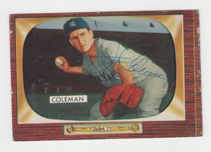 Jerry Coleman Signed 55 Bowman Card #99 with B&E Hologram