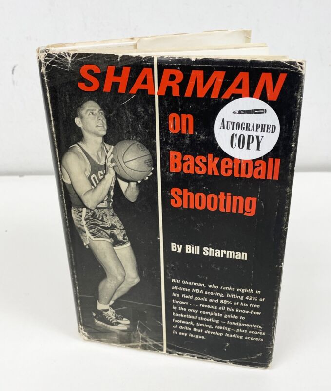 Bill Sharman Signed Book To Mike “Sharman on Basketball Shooting” w B&E Hologram