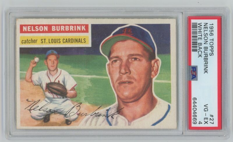 1956 Topps Nelson Burbrink #27 White Back PSA 4 VG-EX