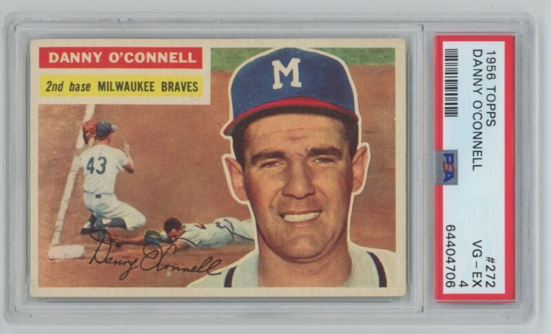 1956 Topps Danny O'Connell #272 PSA 4 VG-EX