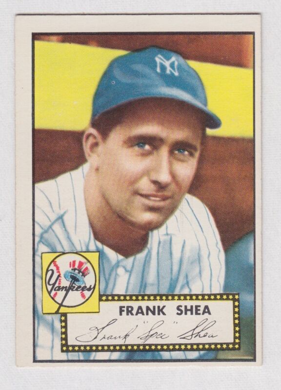 Frank “Spec” Shea Yankees 1952 Topps Card #248 EX-MT o/c