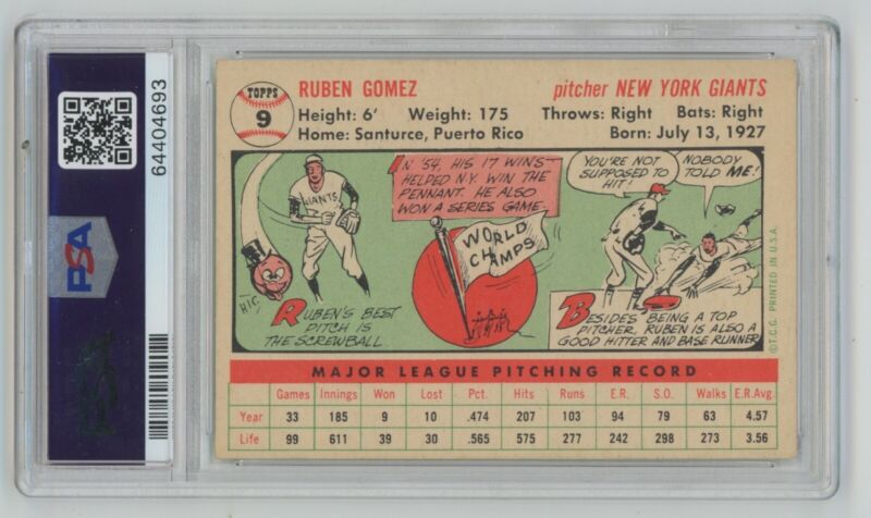 1956 Topps Ruben Gomez White Back #9 PSA 5 EX