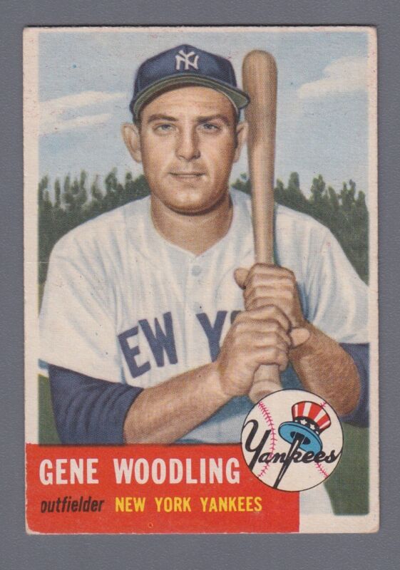 Gene Woodling 1953 Topps Card #264 VG o/c small corner crease