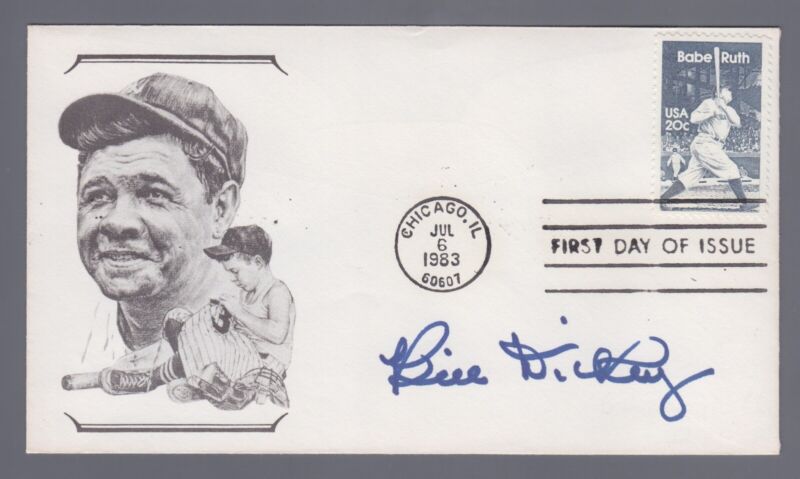 Bill Dickey Signed FDC Cachet Envelope 7/6/83 Babe Ruth Stamp w B&E Hologram