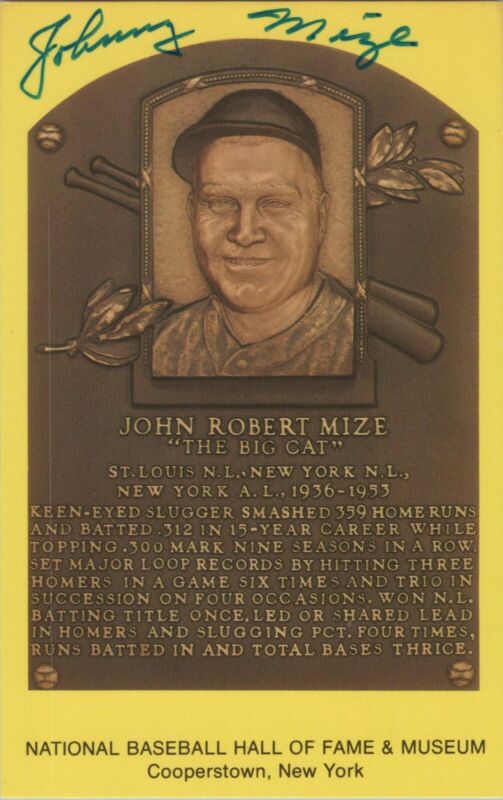 Johnny Mize Signed Yellow HOF Plaque with B&E Hologram