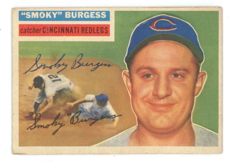 1956 Topps Smokey Burgess Reds Signed Card #192 with B&E Hologram