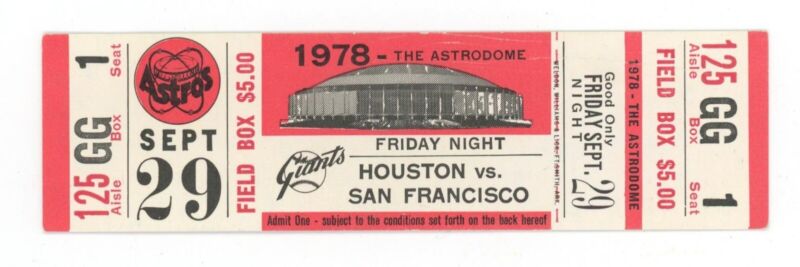 Sept 29, 1978 Houston Astros vs San Francisco Giants • The Astrodome Full Ticket