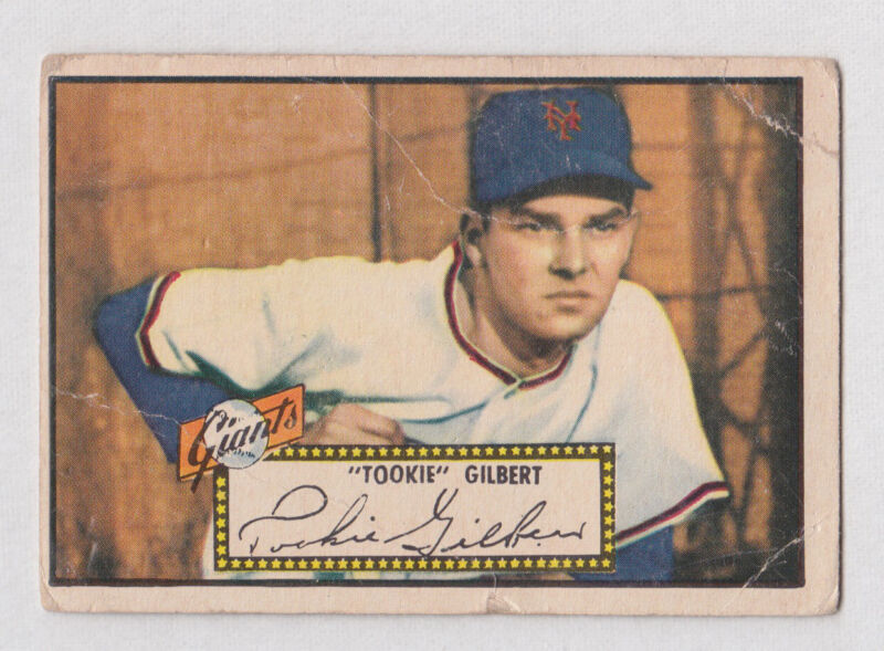 Tookie Gilbert Giants 1952 Topps Card #61 F-G