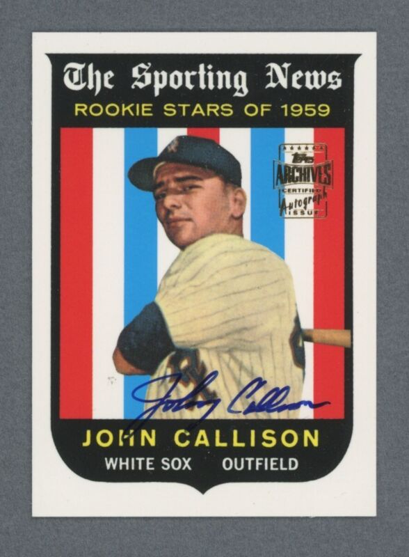 Johnny Callison 2001 Topps Archives Certified Autographed Card #119