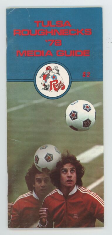 1978 NASL Tulsa Roughnecks Soccer Media Guide