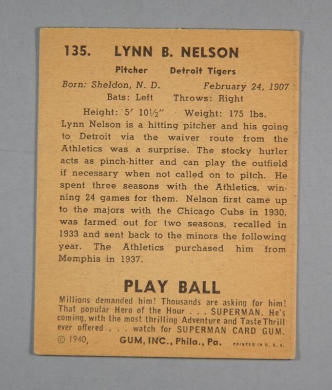 1940 Play Ball #135 Lynn "Line Drive" Nelson  EX