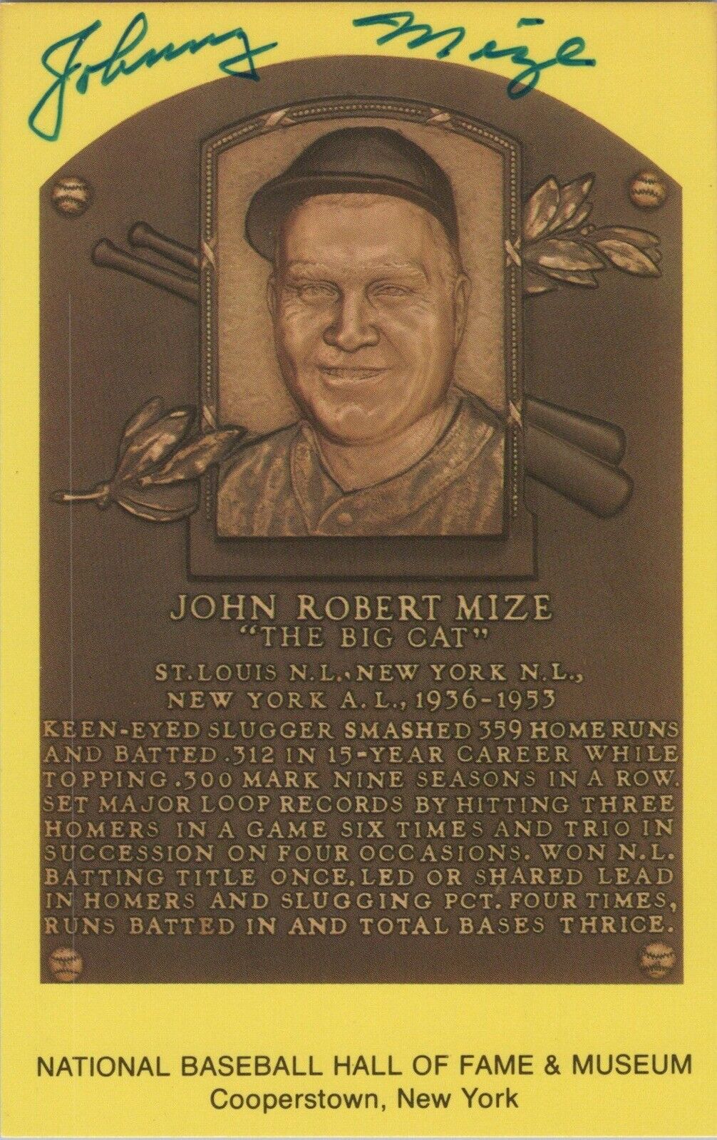 Johnny Mize Signed Yellow HOF Plaque with B&E Hologram