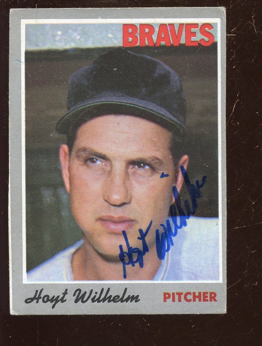 1970 Topps Baseball Card #17 Hoyt Wilhelm Autographed VGEX Hologram