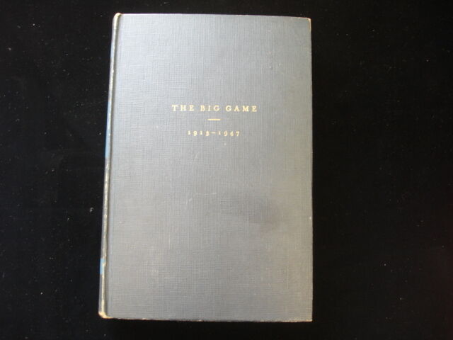 1914 - 1947 Army vs. Notre Dame 'The Big Game' by Jim Beach and Daniel Moore EX+