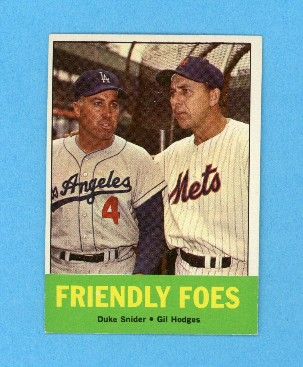 1963 Topps #68 Friendly Foes Duke Snider-Gil Hodges Baseball Card EX+-EM ap tsbk