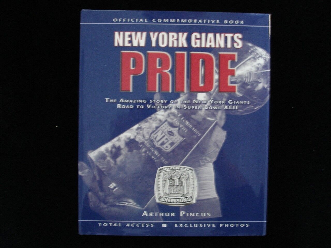 2008 "New York Giants Pride" Super Bowl XLII Book by Arthur Pincus